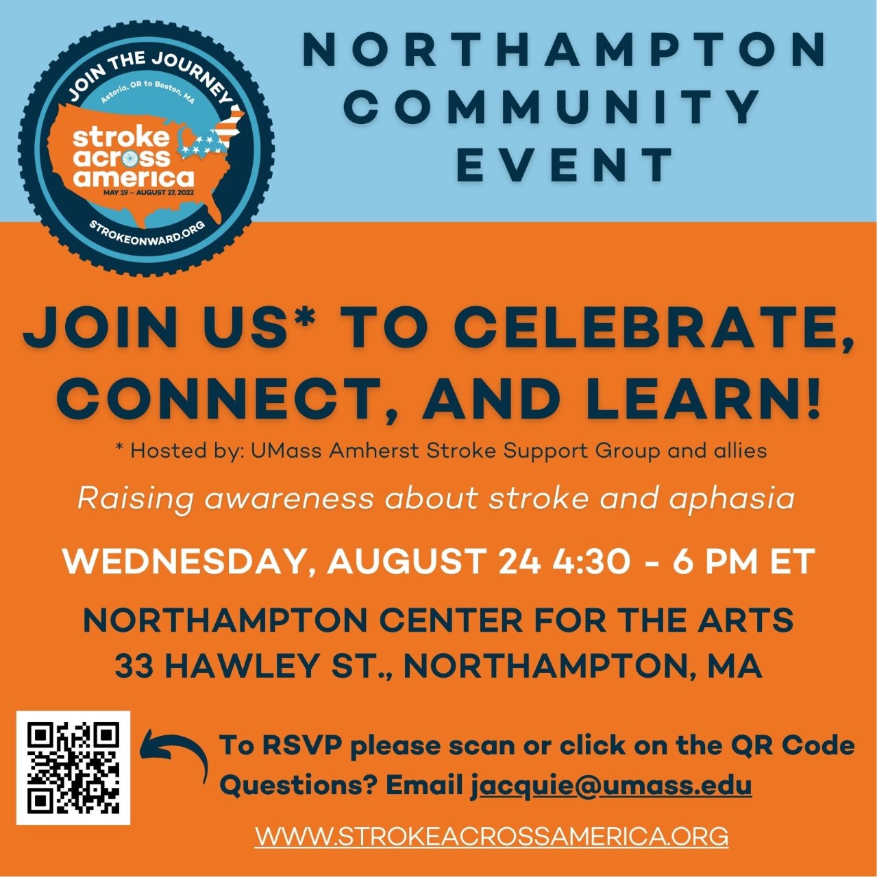 Northampton Community Event: Join us to celebrate, connect and Learn! Raising awareness about stroke and aphasia, Wednesdays, August 24, 4:30pm - 6:00pm, Northampton Center for the Arts, 33 Hawley St., Northampton